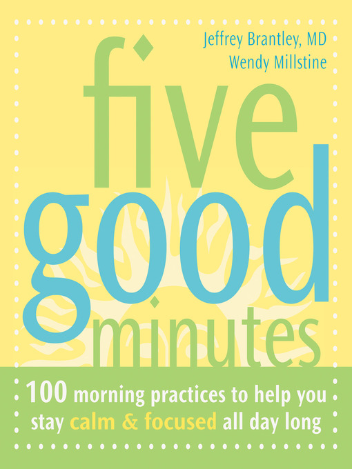 Title details for Five Good Minutes by Jeffrey Brantley - Available
